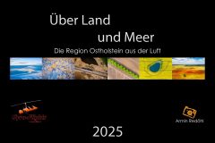 Kalender 2025, Luftbilder, Über Land und Meer 2025